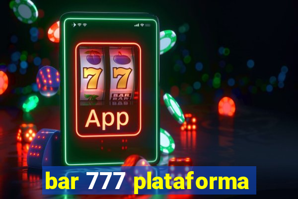 bar 777 plataforma